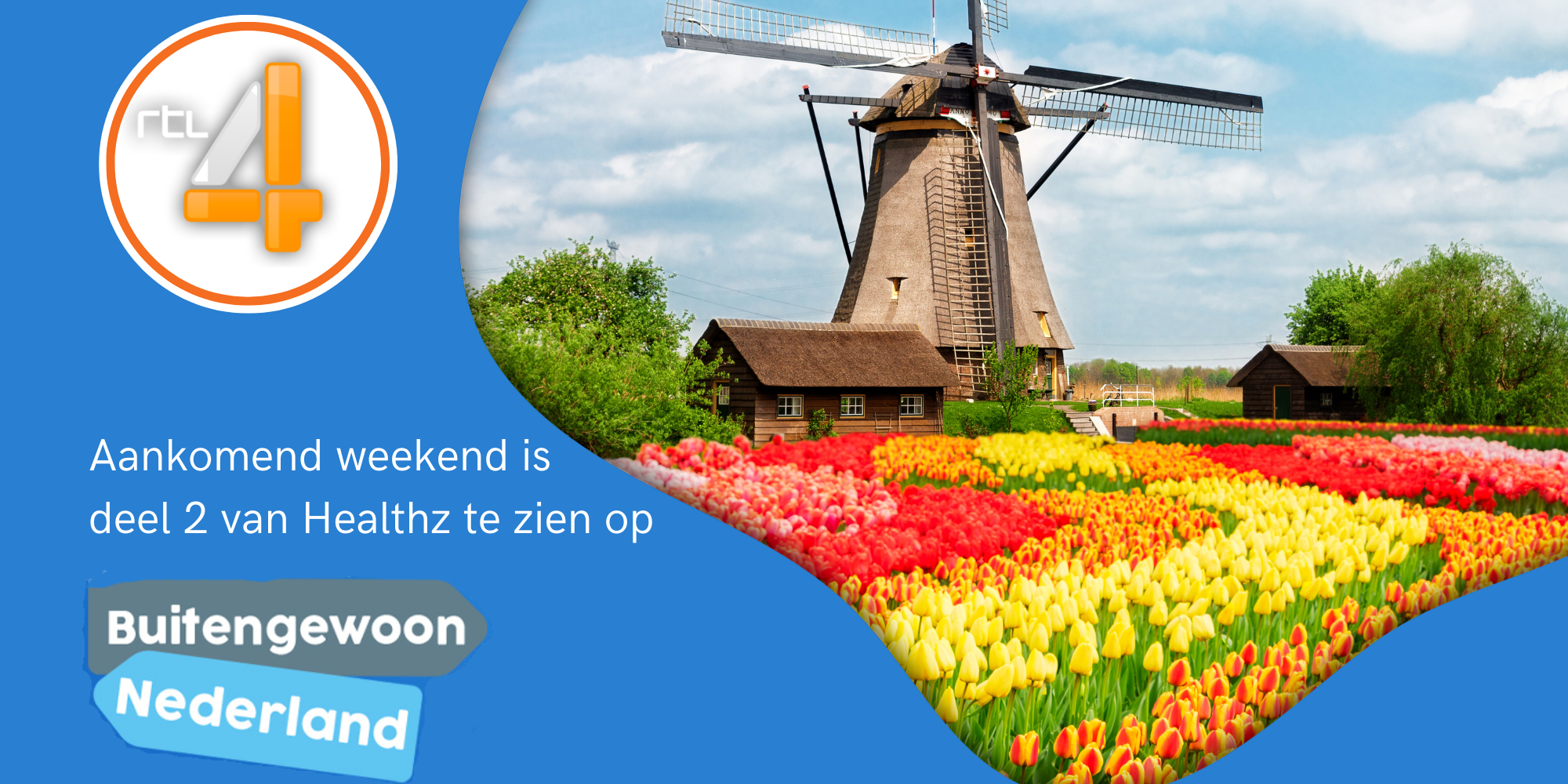 Buitengewoon Nederland en Healthz